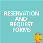 Reservation and Request Forms 